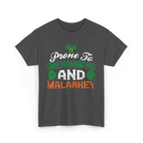 Prone To Shenanigans Malarkey St Patrick T-Shirt - Dark Heather