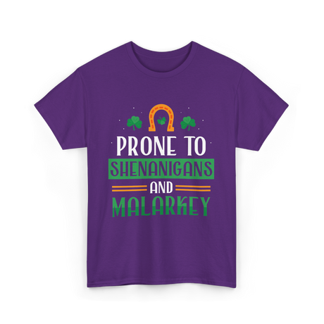 Prone To Shenanigans Malarkey T-Shirt - Purple