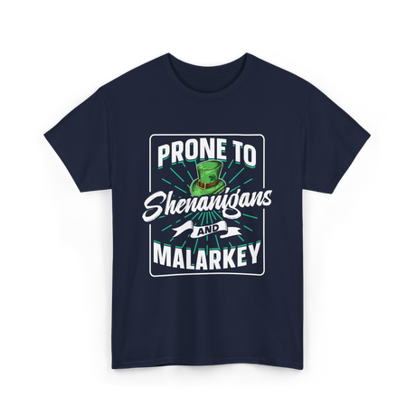 Prone To Shenanigans Malarkey T-Shirt - Navy