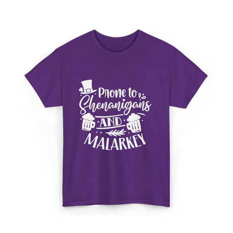 Prone To Shenanigans Malarkey T-Shirt - Purple