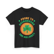 Prone To Shenanigans St. Patrick's Day T-Shirt - Black