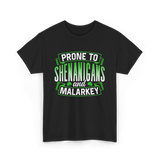 Prone To Shenanigans T-Shirt - Black