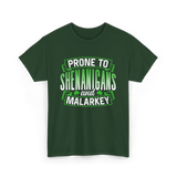 Prone To Shenanigans T-Shirt - Forest Green