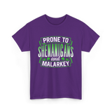 Prone To Shenanigans T-Shirt - Purple