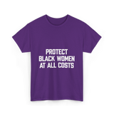 Protect Black Women Activism T-Shirt - Purple