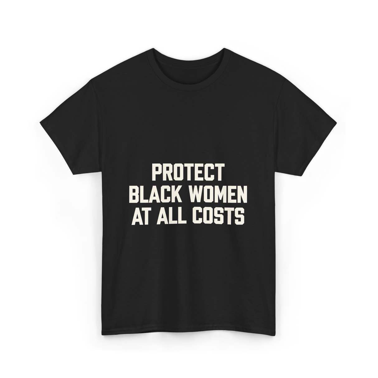 Protect Black Women Activist T-Shirt - Black