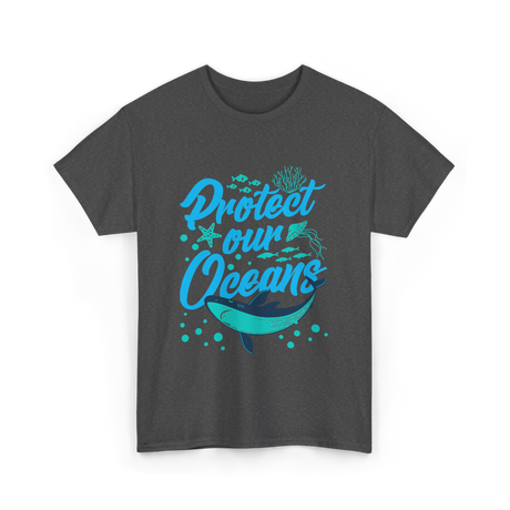 Protect Our Oceans Ocean Conservation T-Shirt - Dark Heather