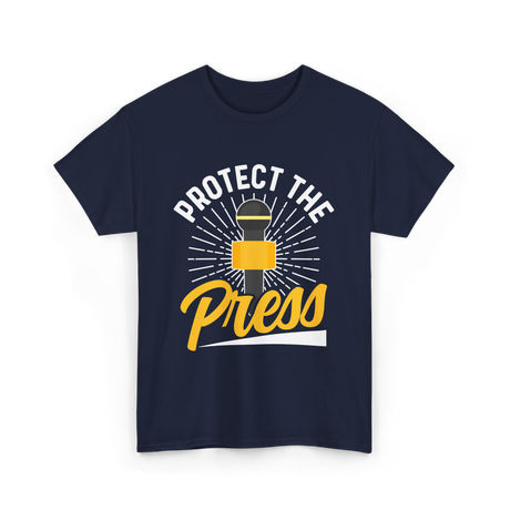 Protect The Press Journalism T-Shirt - Navy