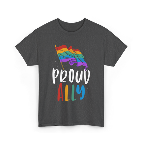 Proud Ally LGBTQ Rainbow Flag T-Shirt - Dark Heather