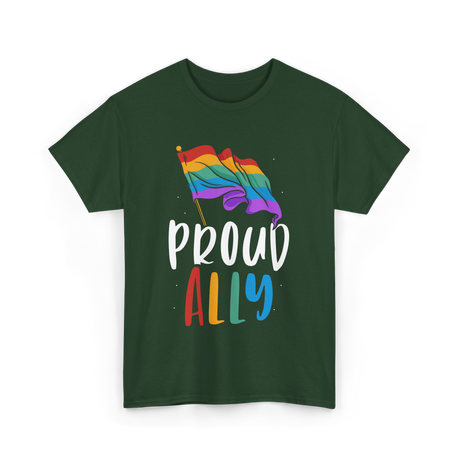 Proud Ally LGBTQ Rainbow Flag T-Shirt - Forest Green