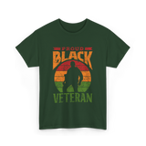 Proud Black Veteran Military T-Shirt - Forest Green