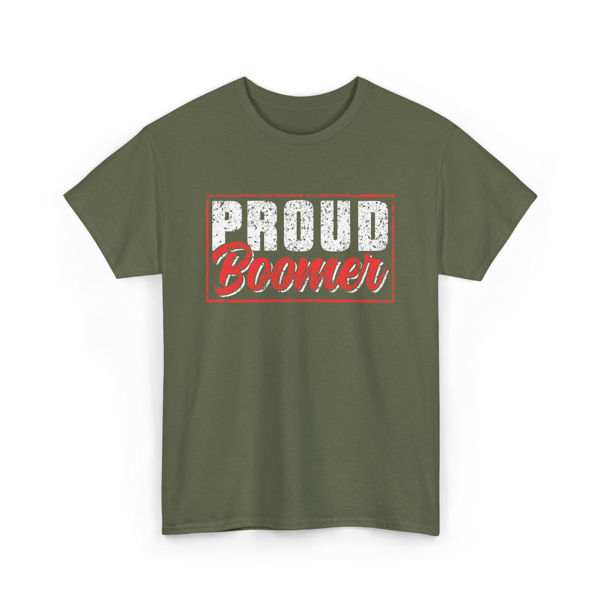 Proud Boomer Boomer Generation T-Shirt - Military Green