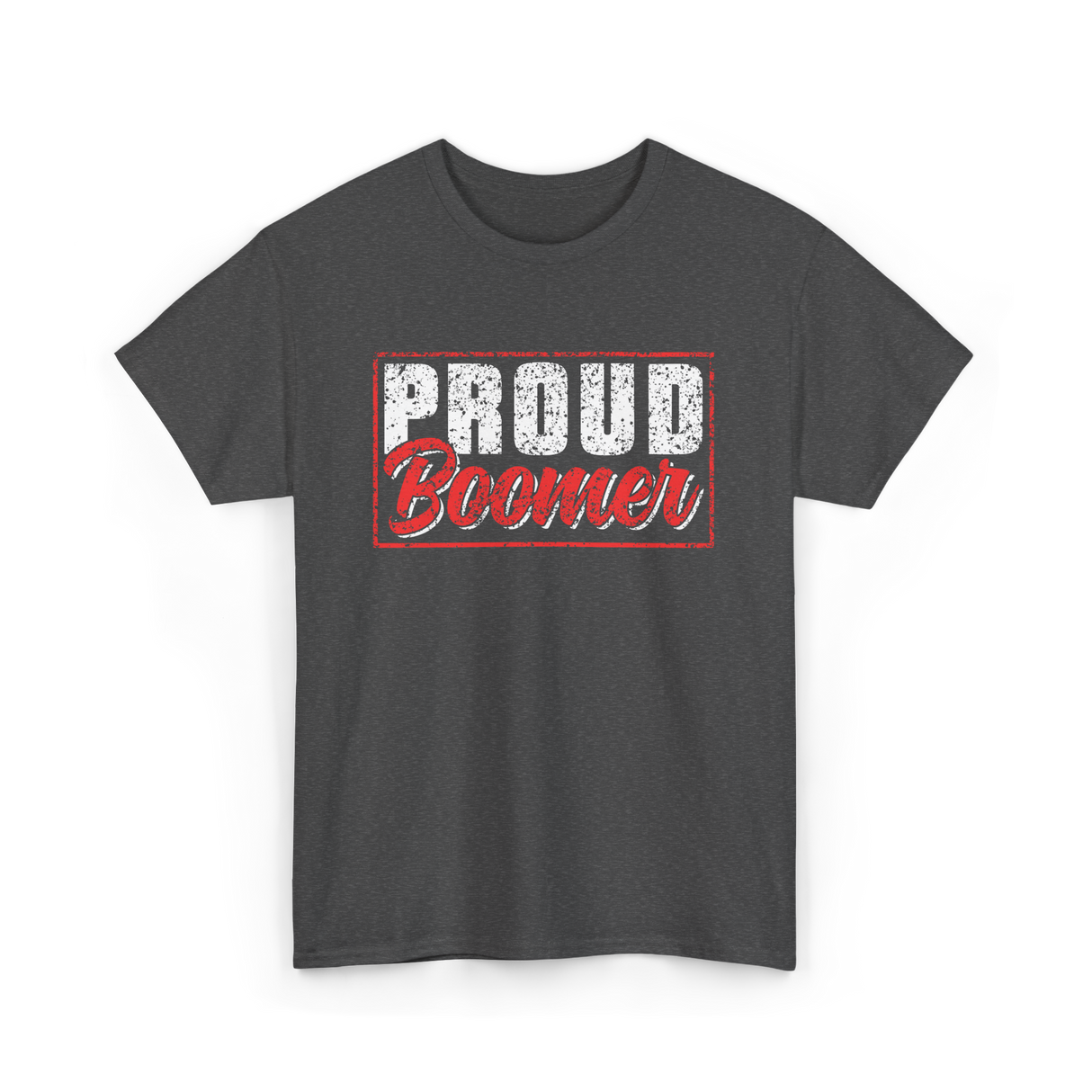 Proud Boomer Boomer Generation T-Shirt - Dark Heather