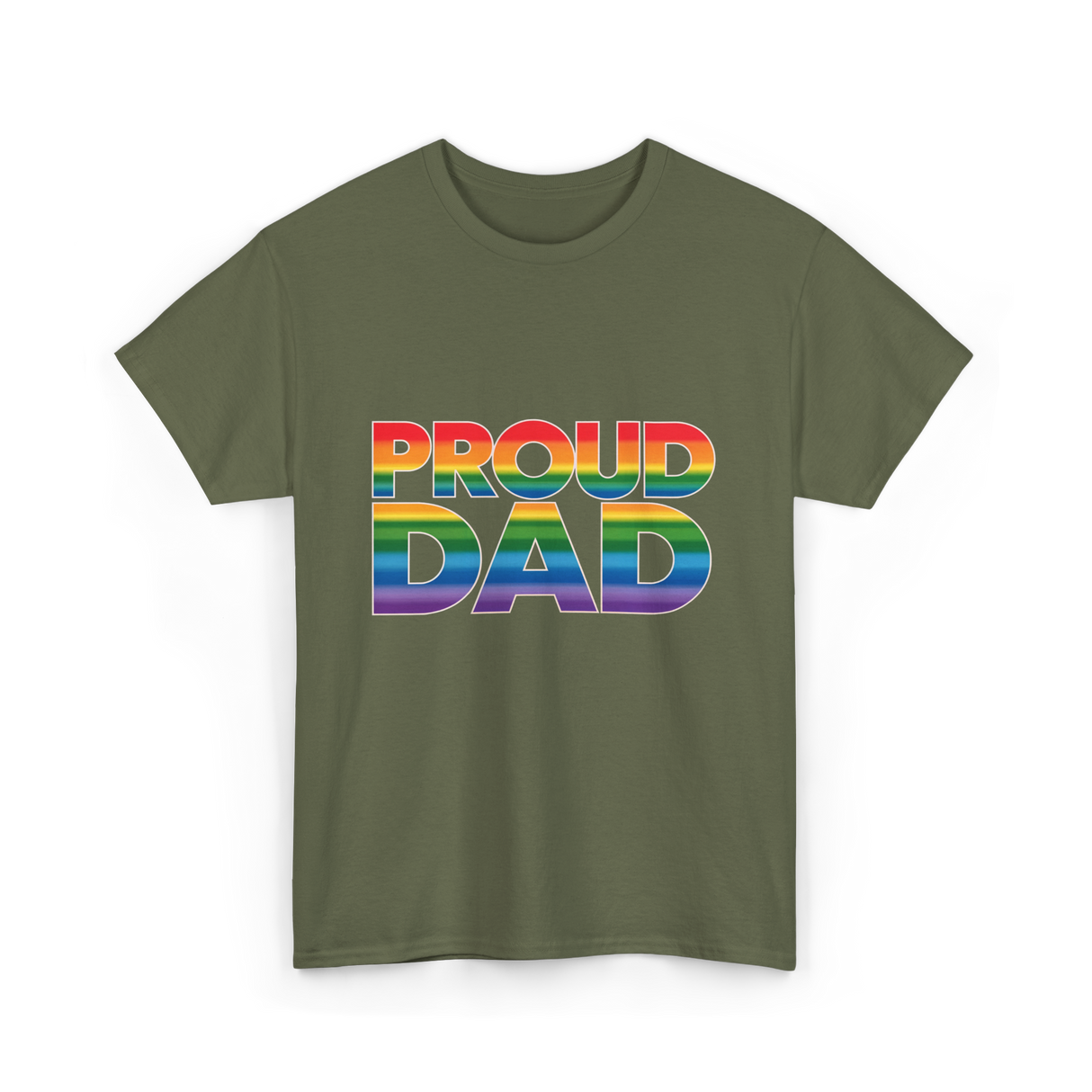 Proud Dad LGBT Pride T-Shirt - Military Green