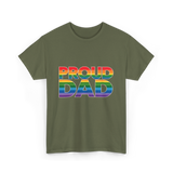 Proud Dad LGBT Pride T-Shirt - Military Green