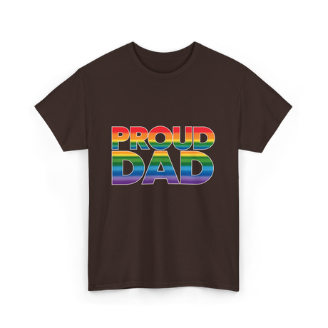 Proud Dad LGBT Pride T-Shirt - Dark Chocolate