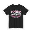 Proud Flight Nurse Flight Nurse T-Shirt - Black