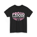 Proud Flight Nurse Flight Nurse T-Shirt - Black