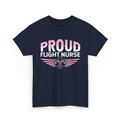 Proud Flight Nurse Flight Nurse T-Shirt - Navy