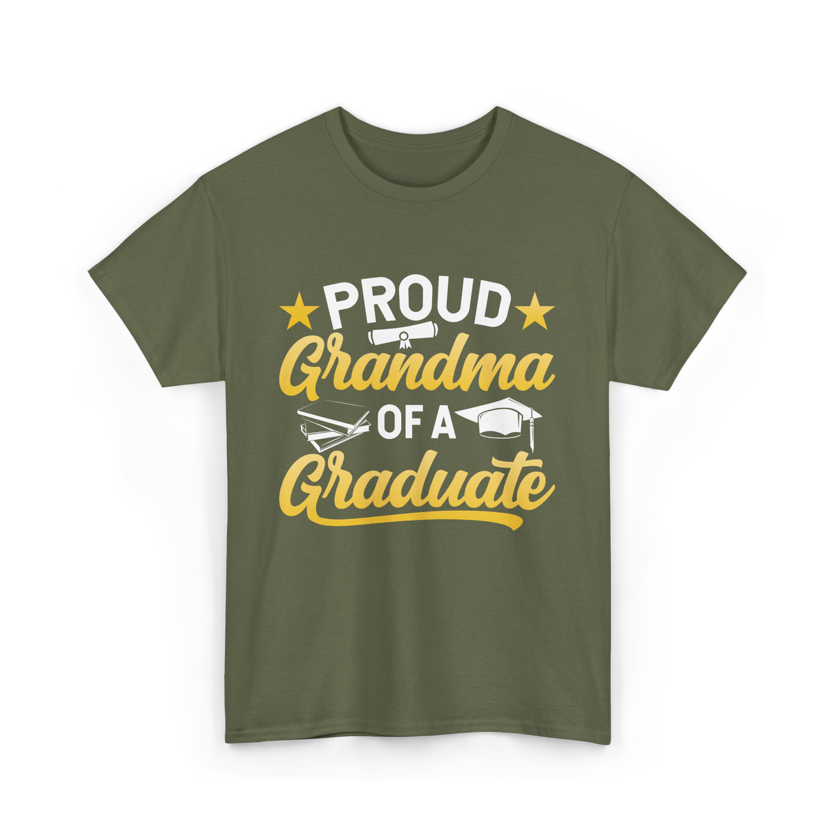 Proud Grandma Graduate Graduation T-Shirt - Military Green