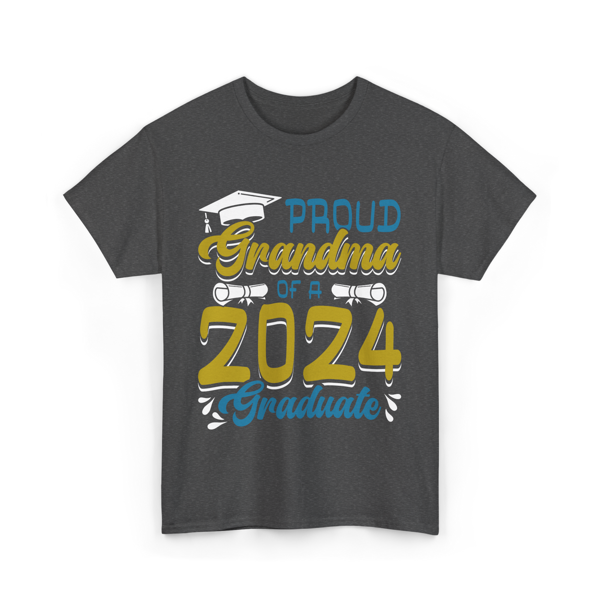 Proud Grandma Of A Graduate 2024 T-Shirt - Dark Heather