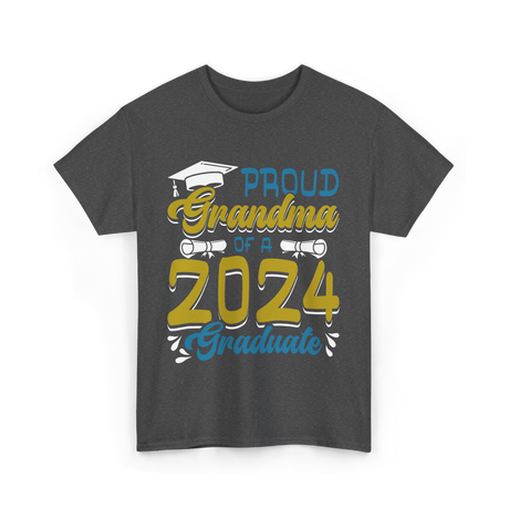 Proud Grandma Of A Graduate 2024 T-Shirt - Dark Heather