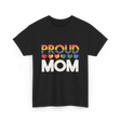 Proud Mom LGBT Pride T-Shirt - Black