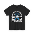 Proud Owner Of A Pancreas Diabetes T-Shirt - Black