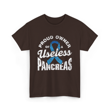 Proud Owner Of A Pancreas Diabetes T-Shirt - Dark Chocolate