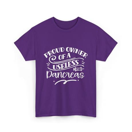 Proud Owner Of A Pancreas Diabetes T-Shirt - Purple