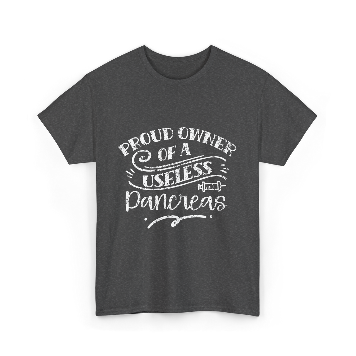 Proud Owner Of A Pancreas Diabetes T-Shirt - Dark Heather