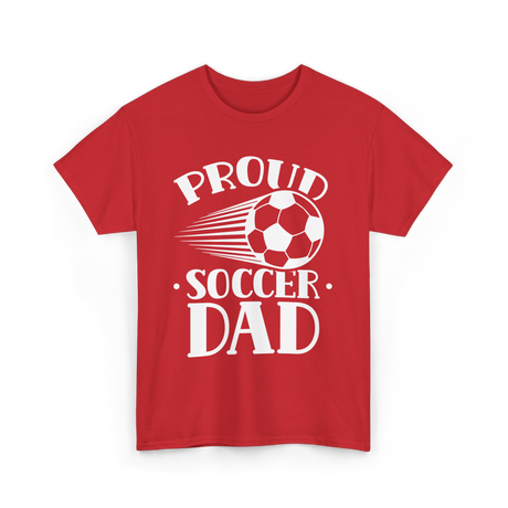 Proud Soccer Dad Soccer T-Shirt - Red