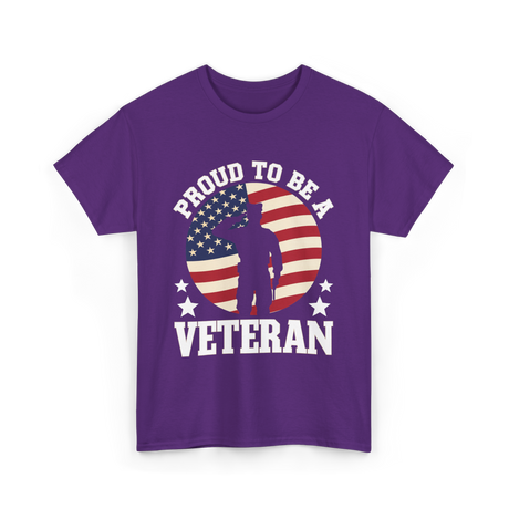 Proud To Be A Veteran T-Shirt - Purple