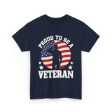 Proud To Be A Veteran T-Shirt - Navy