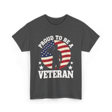 Proud To Be A Veteran T-Shirt - Dark Heather