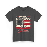 Proud US Navy Mom Navy Veteran T-Shirt - Dark Heather