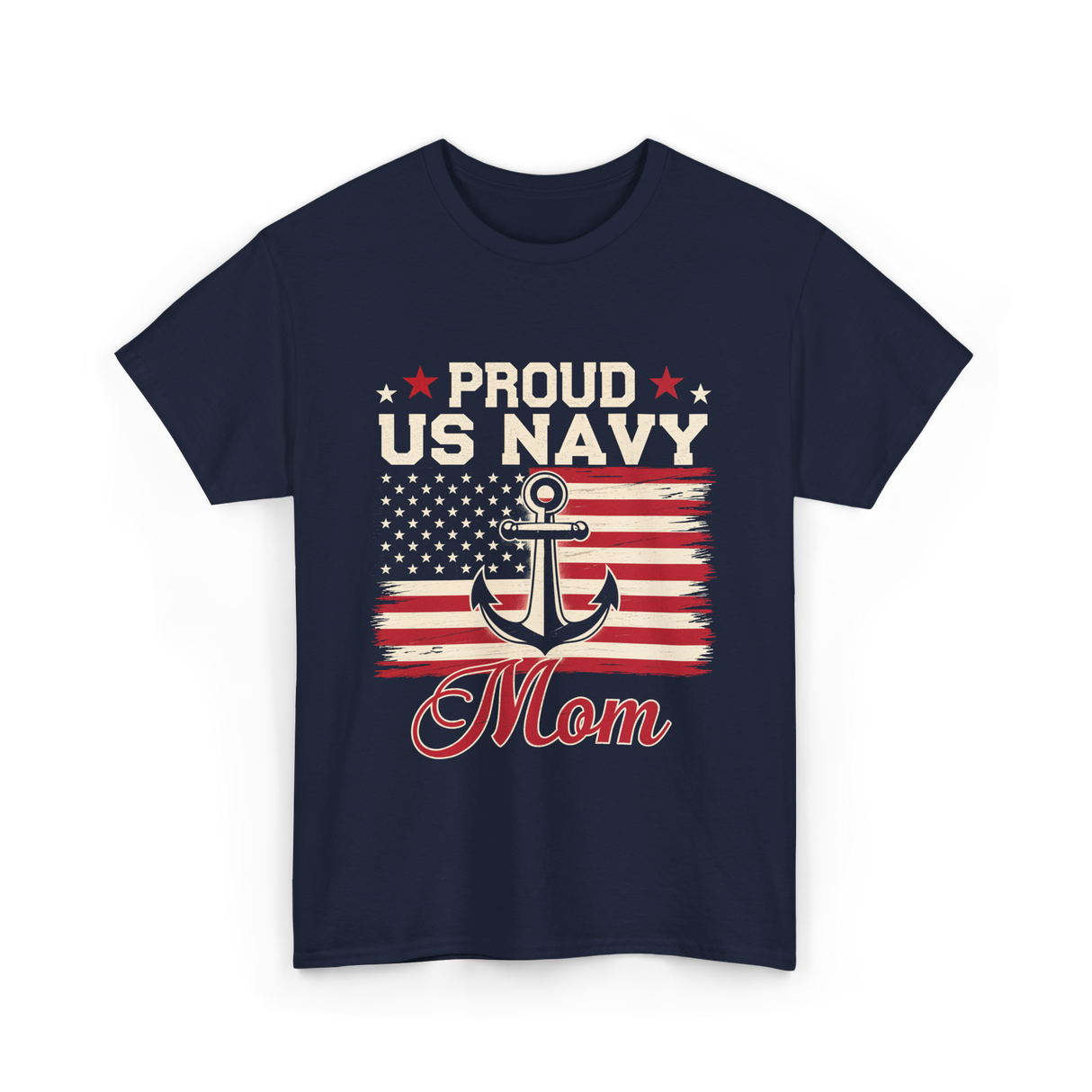 Proud US Navy Mom Navy Veteran T-Shirt - Navy