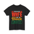 Proud Wife Of A Veteran Military T-Shirt - Black