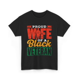 Proud Wife Of A Veteran Military T-Shirt - Black