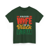 Proud Wife Of A Veteran Military T-Shirt - Forest Green