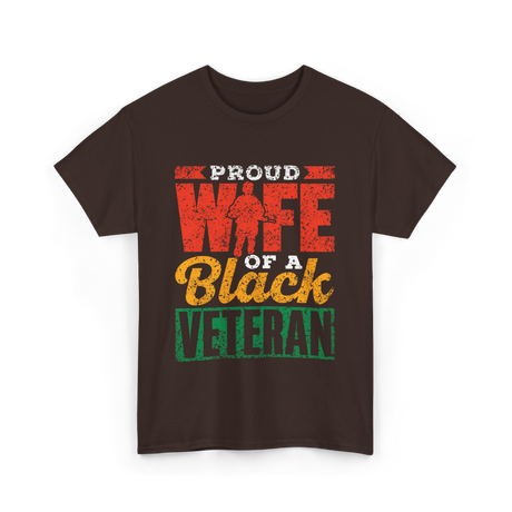 Proud Wife Of A Veteran Military T-Shirt - Dark Chocolate