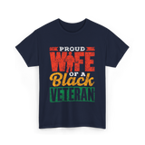 Proud Wife Of A Veteran Military T-Shirt - Navy