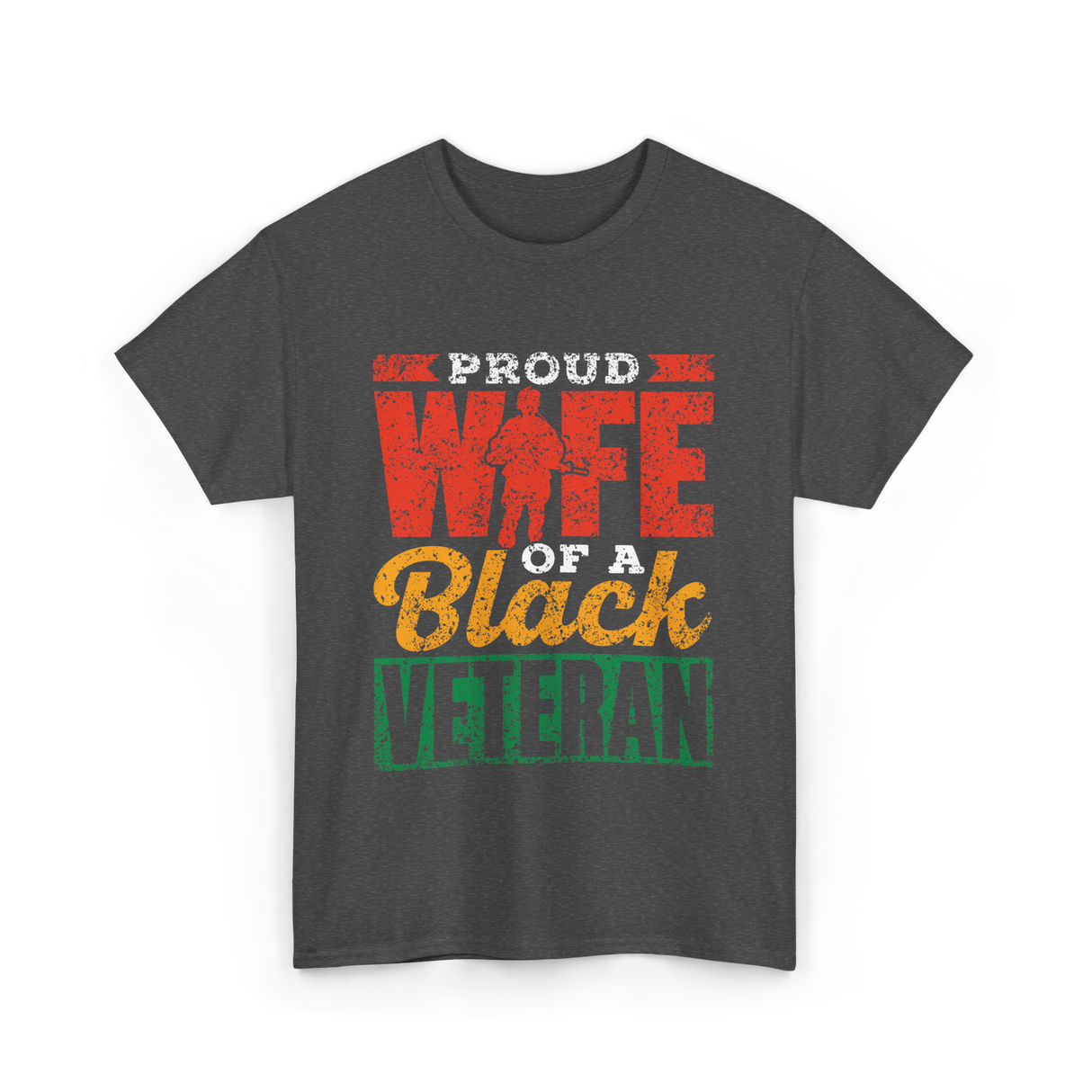 Proud Wife Of A Veteran Military T-Shirt - Dark Heather