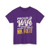 Proud Wife Of Mr Fix It Handyman T-Shirt - Purple