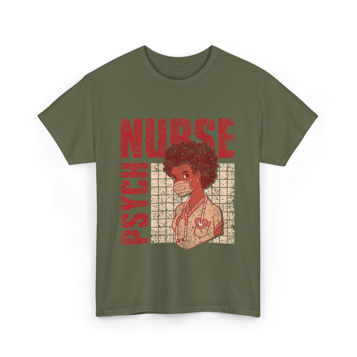 Psych Nurse Nursing Psychiatry T-Shirt - Military Green