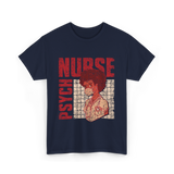 Psych Nurse Nursing Psychiatry T-Shirt - Navy