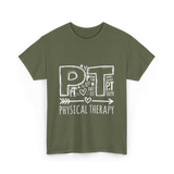 PT Physical Therapy Health T-Shirt - Military Green