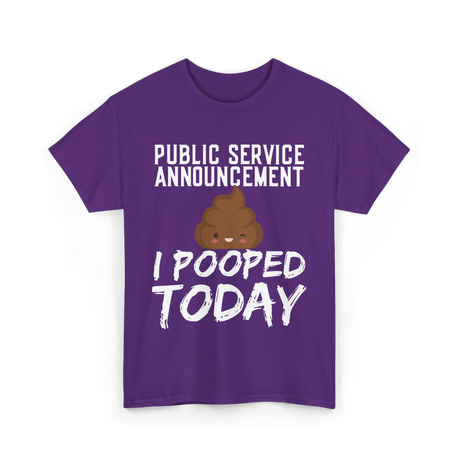 Public Service Announcement Poop T-Shirt - Purple