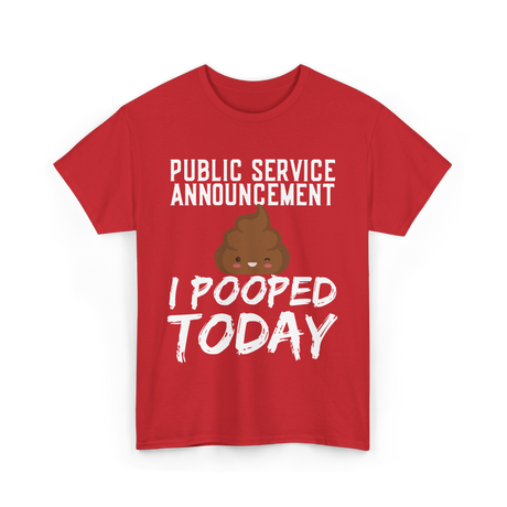 Public Service Announcement Poop T-Shirt - Red