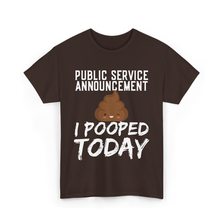 Public Service Announcement Poop T-Shirt - Dark Chocolate